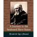 A Journey in the Seaboard Slate States