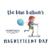The Blue Balloon's Magnificent Day