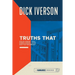 Truths That Build: Principles that Will Establish and Strengthen the People of God