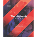 The Hacienda: Threads: Foreword by Peter Hook