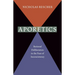 Aporetics: Rational Deliberation in the Face of Inconsistency