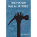 The Mayor has a Hammer