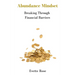 Abundance Mindset: Breaking Through Financial Barriers