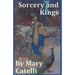 Sorcery and Kings