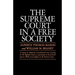 The Supreme Court in a Free Society