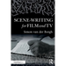 Scene-Writing for Film and TV