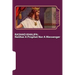 Rashad Khalifa: Neither A Prophet Nor A Messenger: The Secret Knowledge of Al-Qur'an-al Azeem