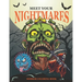 Meet Your Nightmares - Horror Coloring Book: Evil Monsters, Zombies, Demons, Clowns, Werewolves and Other - Terrifying Illustrations to color