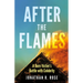 After the Flames: A Burn Victim's Battle with Celebrity