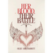 Her Blood, Their Battle