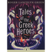 Tales of the Greek Heroes