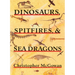 Dinosaurs, Spitfires, and Sea Dragons
