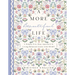 A More Beautiful Life: A Simple Five-Step Approach to Living Balanced Goals with Heart