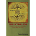 The Kybalion: A Study of the Hermetic Philosophy of Ancient Egypt and Greece