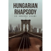 Hungarian Rhapsody