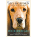 Dog Eldercare: Caring for Your Middle Aged to Older Dog: Dog Care for the Older Canine