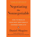 Negotiating the Nonnegotiable: How to Resolve Your Most Emotionally Charged Conflicts