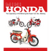 Mini Honda: The Legendary Little Motorcycles Super Cub, Dax, Monkey