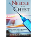 Needle in the Chest