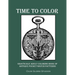 Time to Color Grayscale Adult Coloring Book of Antique Pocket Watch Patterns