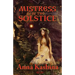 Mistress of the Solstice