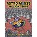 Astro Mouse and Light Bulb Vol. 3: Return to Beyond the Unknown