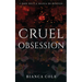 Cruel Obsession