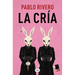 La Cría / The Child