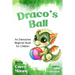 Draco's Ball: An Interactive Beginner Book for Children