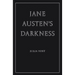 Jane Austen's Darkness