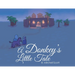 A Donkey's Little Tale