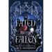 The Fated and the Fallen