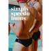 Simply Speedo Bums