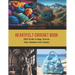 Heartfelt Crochet Book: 2024 Guide to Bags, Scarves, Hats, Sweaters and Coasters