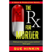 The Rx For Murder