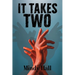 It Takes Two