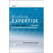 Building Expertise: Cognitive Methods for Training and Performance Improvement