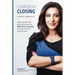 Confident Closing: Sales secrets that grew a business by 400% in six months and how they can work for you!