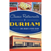 Classic Restaurants of Durham