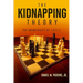 The Kidnapping Theory: Invincibility of IDEA
