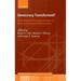 Democracy Transformed?: Expanding Political Opportunities in Advanced Industrial Democracies