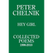 Peter Chelnik - Hey Girl - Collected Poems