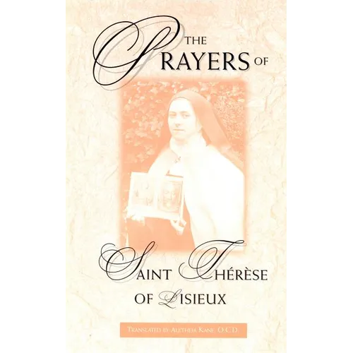 The Prayers of St. Therese of Lisieux