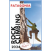 Patagonia Climbing Guide: Hiking, Climbing and Beyond in Patagonia