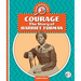 Courage: The Story of Harriet Tubman