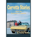 Corvette Stories from the Backbone of America