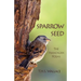 Sparrow Seed: The Franciscan Poems