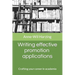 Writing effective promotion applications: Crafting your career in academia