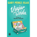 Viajar Por La Vida / Journey Through Life