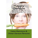 Happy Gerson: Recipes And Tips to Make Healing Fun
